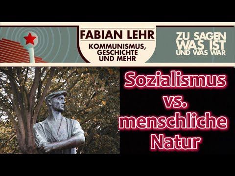 Socialism vs. human nature