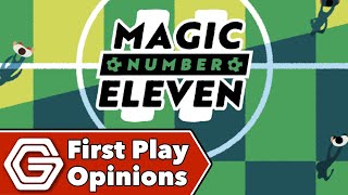 Magic Number Eleven - First Play Opinions