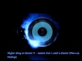 Skylar Grey vs Doctor P - Watch Out i need a ...