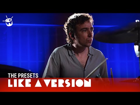The Presets - 'Feel Alone / Girl and the Sea' (live for Like A Version)