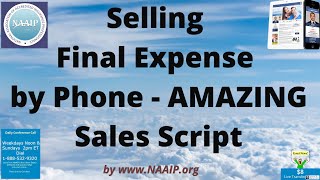 Selling Final Expense by Phone - AMAZING Sales Script