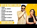 Best Of Dilpreet Dhillon Dilpreet Dhillon All Songs Latest Punjabi Songs 2023 Dilpreetdhillon