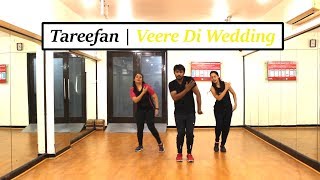 Tareefan | Veere Di Wedding | Zumba Dance Routine | Naachna Zaroori Hai