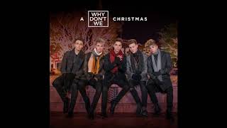 Why Don&#39;t We – Silent Night - Lyrics