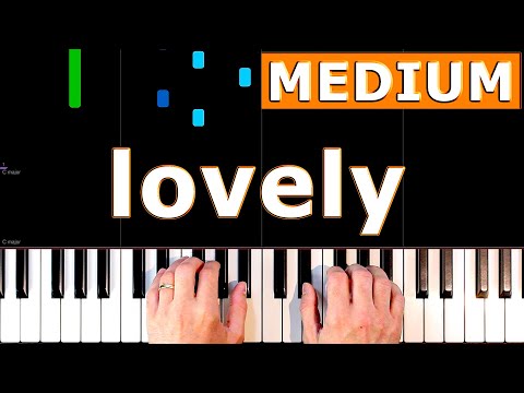 Billie Eilish, Khalid - lovely - MEDIUM Piano Tutorial [Sheet Music]