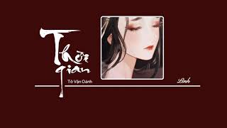 Download lagu [Vietsub|HotTiktok] Thời gian • Tô Vận Oánh ♪ 時候 • 蘇運瑩 mp3