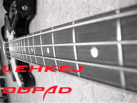 Lehkej odpad- SEX,DROGY a ROCK 'n' ROLL