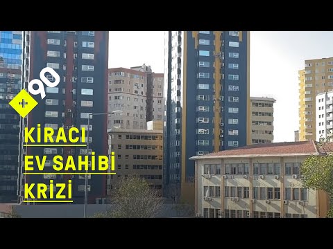 Kiracı - ev sahibi krizi | "Herkesi etkiliyor"
