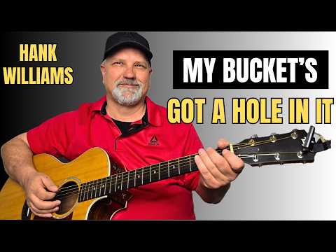 Buckets Got A Hole In It - Hank Williams