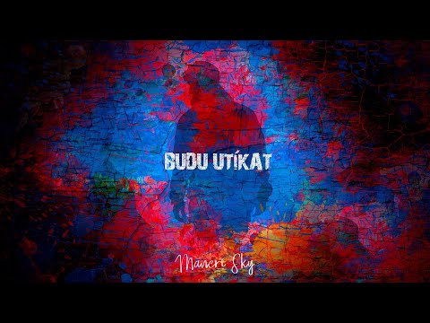 ManeriSky - ManeriSky - Budu utíkat (Official Lyric Video)