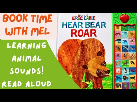 Eric Carle - Hear Bear Roar ~Read Aloud