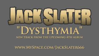 Jack Slater - Dysthymia (Extinction Aftermath, 2010)