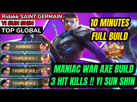 MANIAC ! HYPERCARRY YSS 100% UNSTOPPABLE!!-TOP GLOBAL YI SUN SHIN BY Ridakk SAINT GERMAIN-MLBB