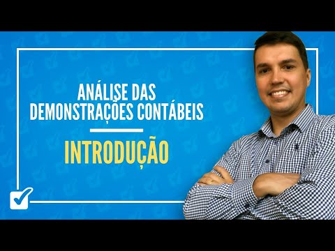 01. Aula de Introdução à Análise das Demonstrações Contábeis (Análise das Demonstrações Contábeis)