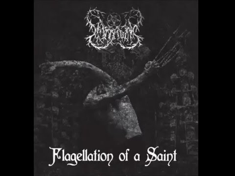 Sarratum - Flagellation of a Saint (Full Album) 2012