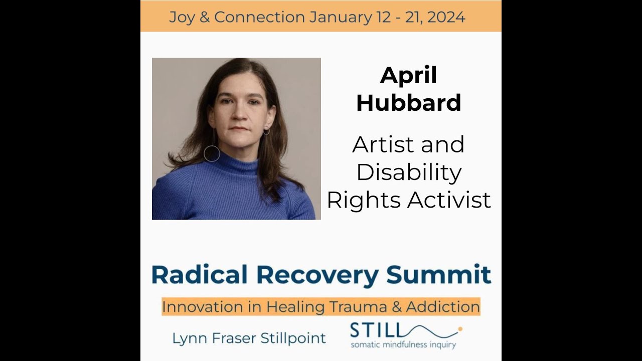 April Hubbard: Artist and Disability Rights Activist