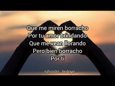 Borracho por Ti - Giovanny Ayala - en letras