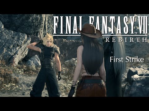 🎵First Strike - FFVII REBIRTH