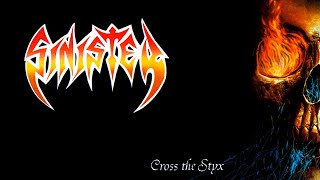 Sinister - Cross the Styx (1992) [HQ] FULL ALBUM