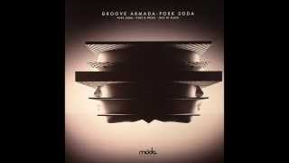 Groove Armada - Hyde & Freak