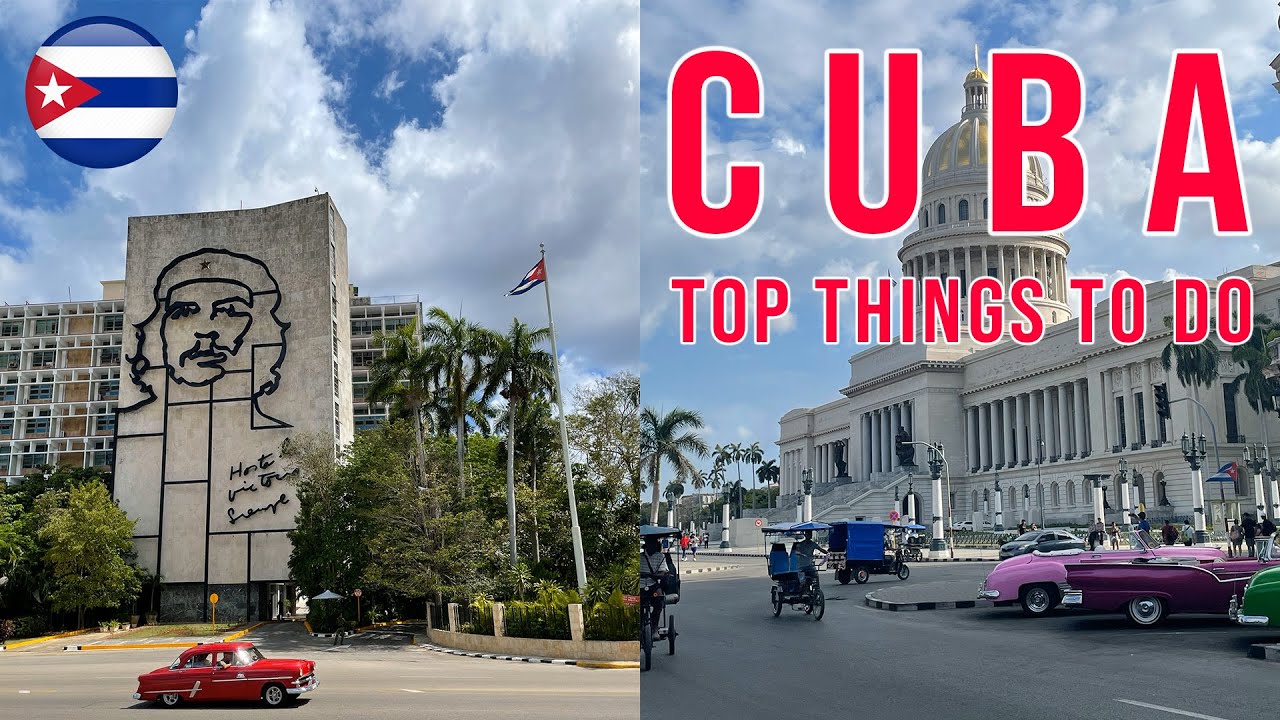 Top Things to do in Havana, Cuba (Havana Travel Guide)