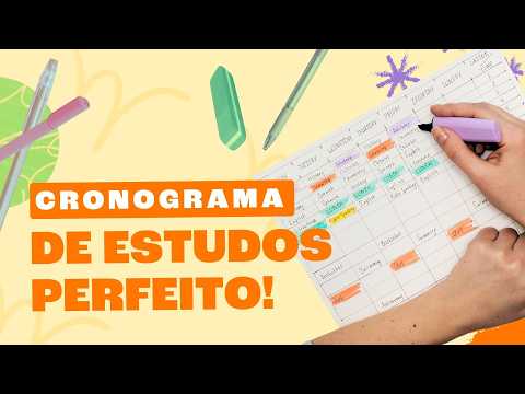 Cronograma de Estudos | Aprenda a Fazer o Seu!