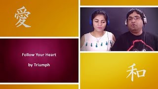 Triumph Follow Your Heart Reaction