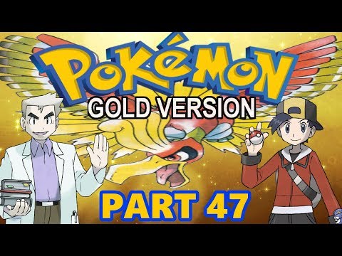 Let's Play Pokemon Gold: Part 47 (Gameplay Walkthrough)