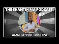 A Vedic (Hindu) Perspective on The Conditioned Mind w/ Amritanshu Mishra