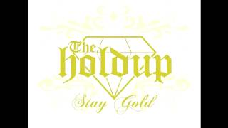 The Holdup - Chronic Song