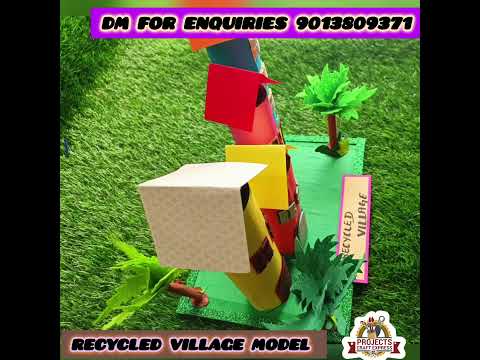Recycled Village Model 7th Class