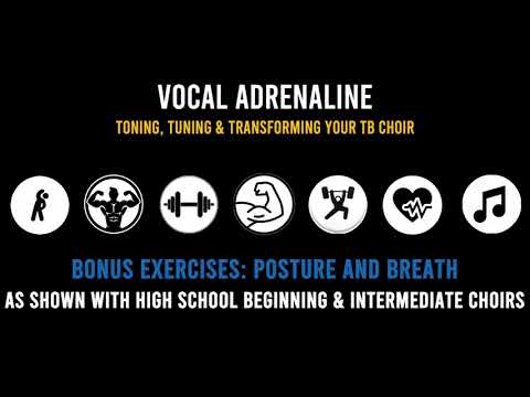 Vocal Adrenaline | Bonus Exercises | Posture & Breath