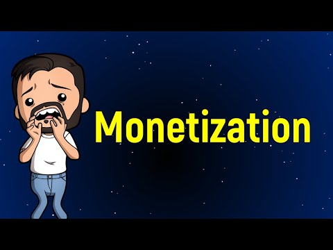 Monetization