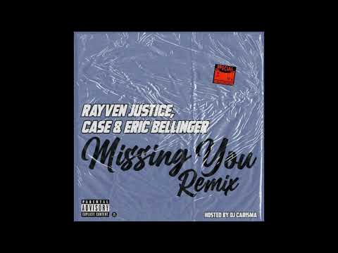 Rayven Justice - Missing You (Dj Carisma Remix) [feat. Case & Eric Bellinger]