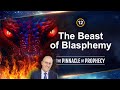 Ep12 The Beast Of Blasphemy Doug Batchelor
