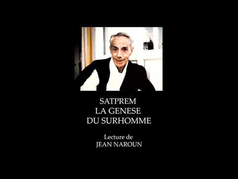 Satprem La Genèse Du Surhomme - Livre Audio