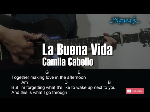 La Buena Vida - Camila Cabello