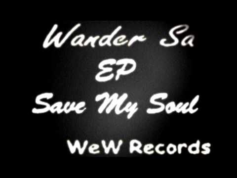 Wander Sá   EP Save My Soul (WeW Records)