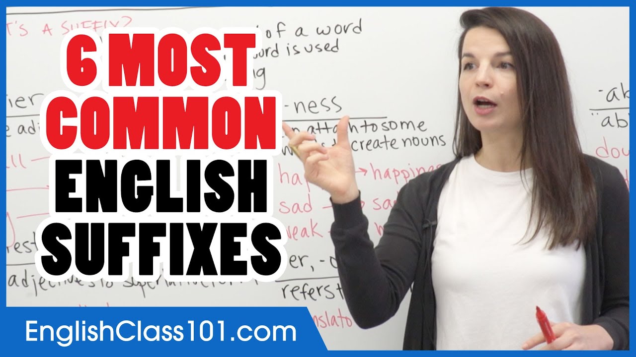 Learn English | Common Suffixes