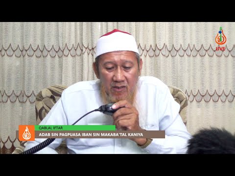 Adab sin Pagpuasa iban sin Makaba'tal Kaniya (Ep. 7) - Shaykh Saber Omar (Tausug)