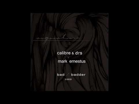 Calibre & DRS v Mark Ernestus - Bad [SIG028]