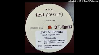 Joey Musaphia Feat. Sabrynaah Pope | Better Way (Grant Nelson's Club Mix)