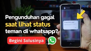Download lagu Cara Mengatasi Tidak Bisa Lihat Status WhatsApp Teman - Pengunduhan gagal mp3 Download lagu Cara Mengatasi Tidak Bisa Lihat Status WhatsApp Teman - Pengunduhan gagal mp3