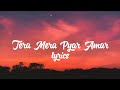 Tera Mera Pyar Amar Song Lyrics By Lata Mangeshkar Movie Asli Naqli 1962