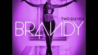 Brandy-Do You Know What You Have(Slowed)