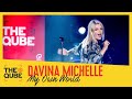 Davina Michelle - 'My Own World' (live in the Qube)