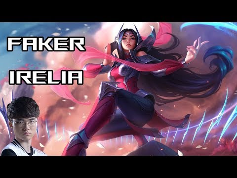 Faker - İrelia Mid - 8.20 - Full Game - LOL #48