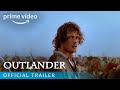Outlander Season 3 - Official Trailer [HD] | Prime Video