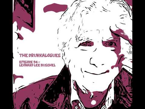 Episode 94 - Leonard Lee Buschel