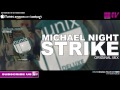 Michael Night - Strike (Original Mix) 